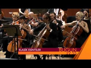 Klasik Esintiler - 21 Aralık 2015 Tanıtım - TRT Avaz