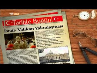 Tarihte Bugün - 30 Aralık - TRT Avaz