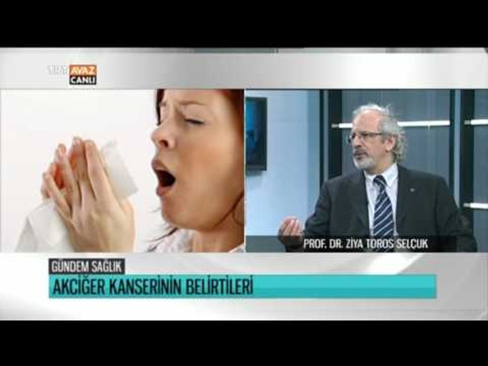 Akciğer Kanserinin Belirtileri - Prof. Dr. Ziya Toros Selçuk Anlatıyor - Gündem Sağlık - TRT Avaz