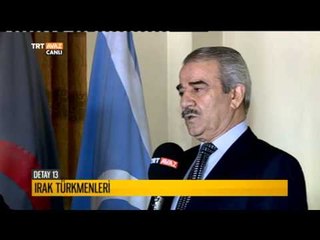 Bağımsız Türkmen Hareketi Başkanı'ndan Türkmenler'in Durumu - Detay 13 - TRT Avaz