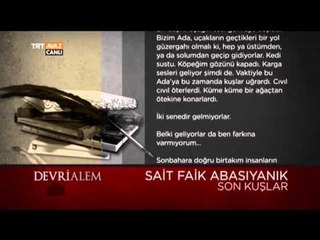 Sait Faik Abasıyanık - Son Kuşlar - Devrialem - TRT Avaz