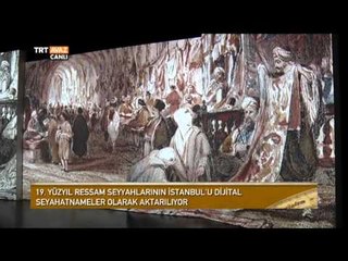 Download Video: Pitoresk İstanbul Sergisi - İstanbul Dijital Seyahatnamelerde - Devrialem - TRT Avaz