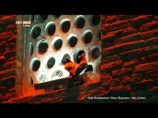 Hacı Bayram-ı Veli Anlatılıyor - Gök Kubbemiz - 2. Kısım - TRT Avaz