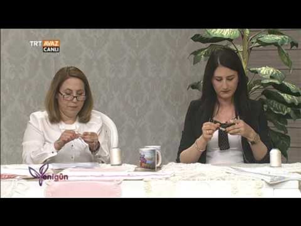 Kanserle Dans Derneği / Anne Çocuk İlişkileri / Şiş Dantel - Yenigün - TRT Avaz