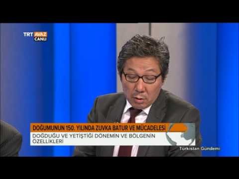 Doğumunun 150. Yılında Zuvka Batur ve Mücadelesi - Türkistan Gündemi -TRT Avaz