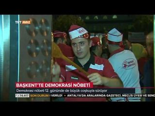 Cumhurbaşkanımız Tamam Diyene Kadar - Başkent'te Demokrasi Nöbetinde 12 . Gün - TRT Avaz