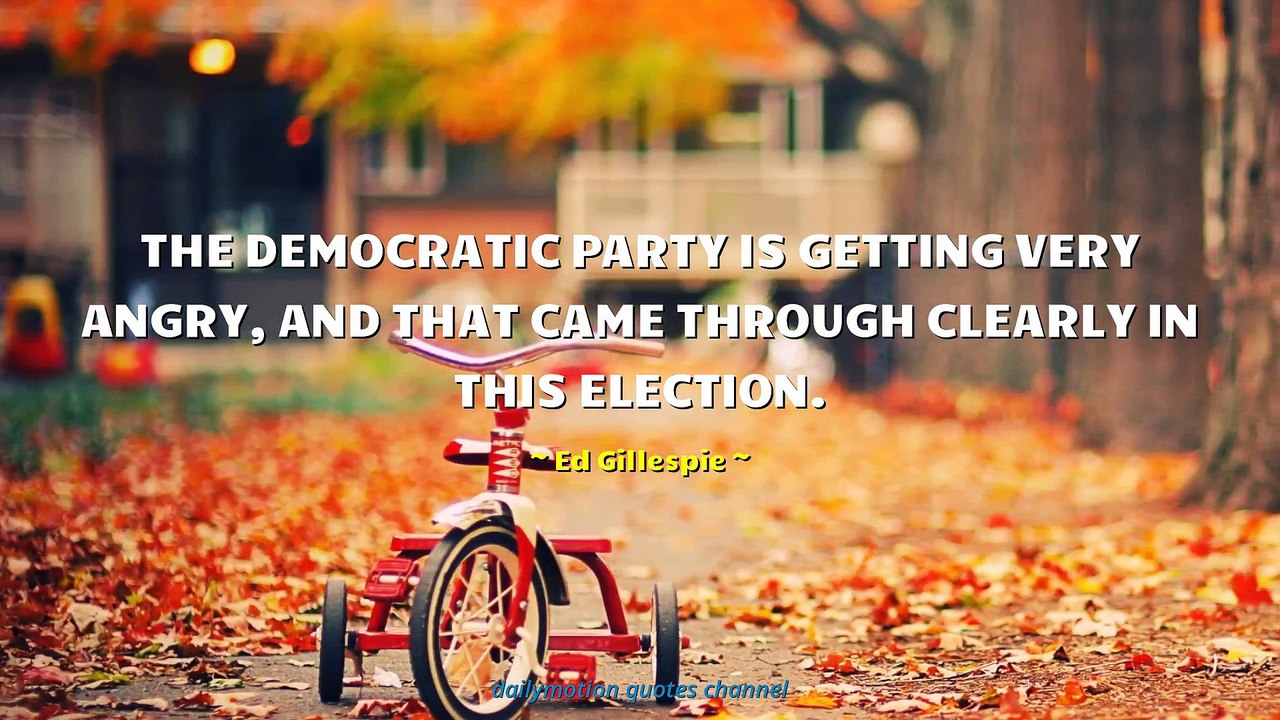 Ed Gillespie Quotes #2