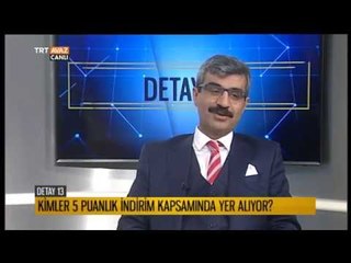 SGK Borç Yapılandırmalarında Son Tarih 25 Kasım - Detay 13 - TRT Avaz