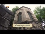 Kaptan Kule / Hırvat Kule / Hasan Paşa Türbesi - İstikamet Bosna Hersek  - TRT Avaz