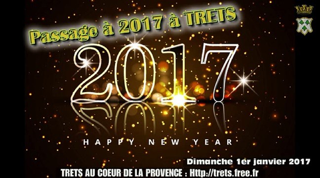 Le passage à 2017 à TRETS