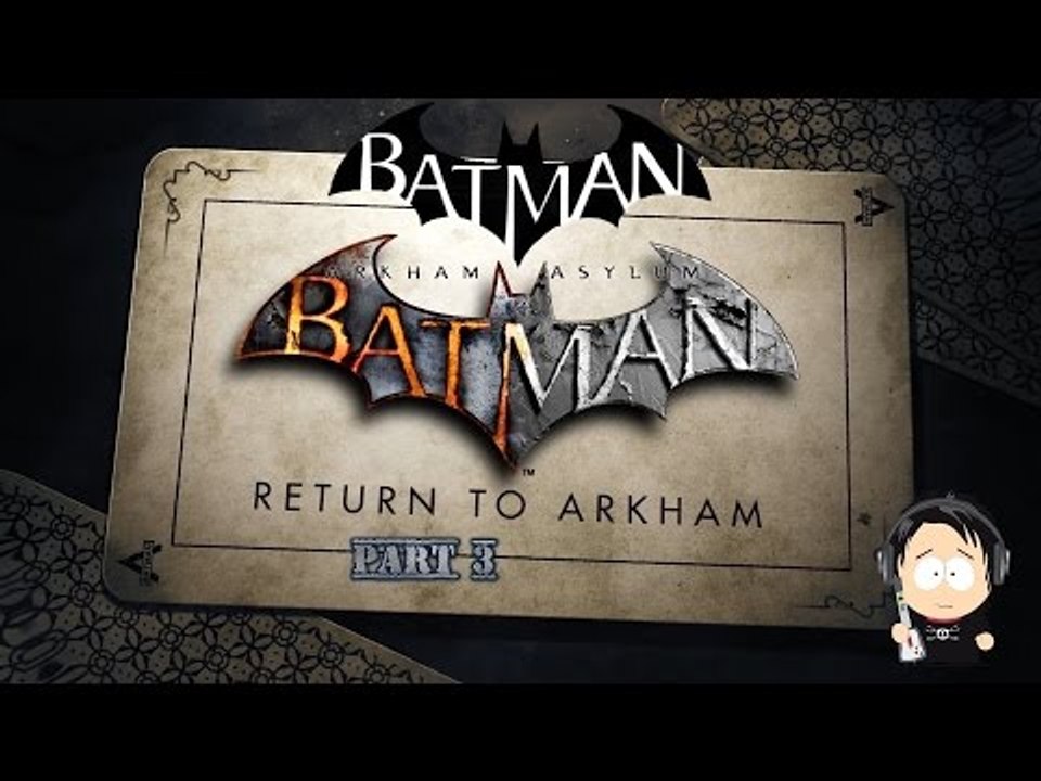 Batman: Return to Arkham: Arkham Asylum (Xbox One) Part 3