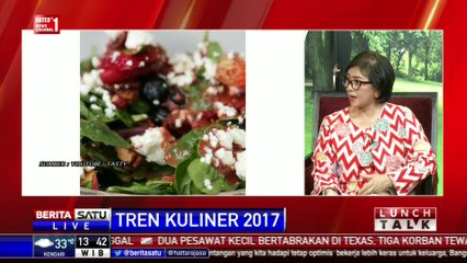 Lunch Talk: Tren Kuliner 2017 #3