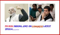 pm modi making  fun on congress....