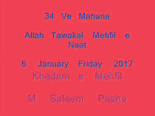 Main Ta Raj  Raj     34 ve Mahana Allah Tawakal mehfile naat