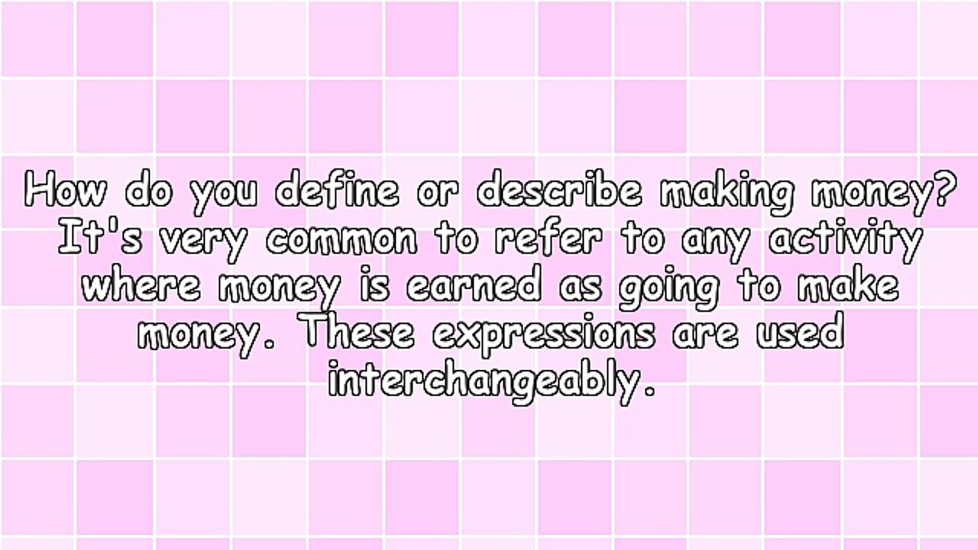 ⁣Making Money Explained