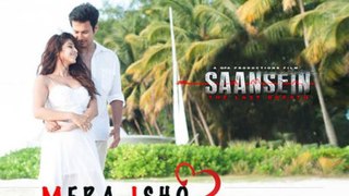 MERA ISHQ-- SAANSEIN -- Full Video song- Arjit singh-Rajneesh Duggal-Sonarika Bhadoria-- - YouTube