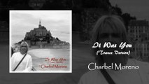 Charbel Moreno - It Was You (Trance Version)