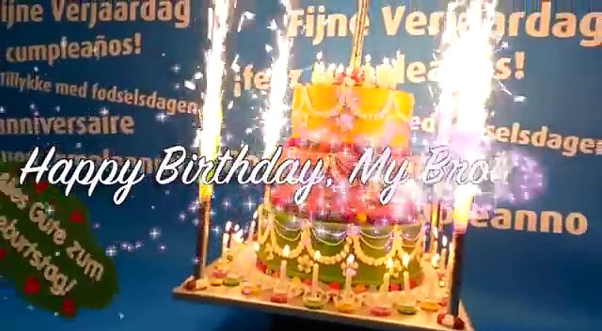 Best Happy Birthday Song for My Brother! - video Dailymotion