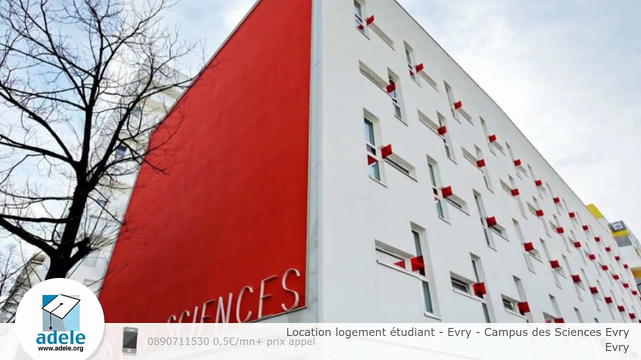 Location logement étudiant - Evry - Campus des Sciences Evry