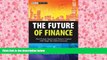 Read  The Future of Finance: How Private Equity and Venture Capital Will Shape the Global Economy