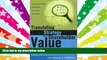 Read  Translating Strategy into Shareholder Value: A Company-Wide Approach to Value Creation