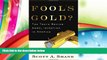 Download  Fool s Gold?: The Truth Behind Angel Investing in America (Financial Management