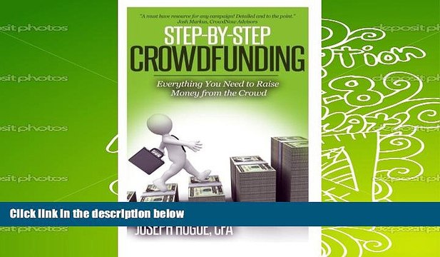 Read Step by Step Crowdfunding: Everything You Need to Raise Money From the Crowd Ebook READ Ebook