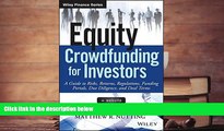 Read  Equity Crowdfunding for Investors: A Guide to Risks, Returns, Regulations, Funding Portals,