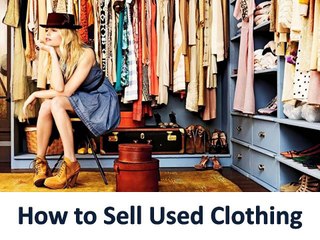 How to Sell Used Clothing
