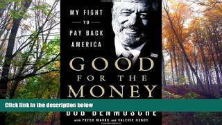 Read  Good for the Money: My Fight to Pay Back America  Ebook READ Ebook