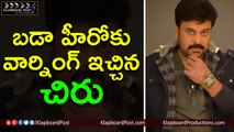 Chiranjeevi Warn's Big Heros & Wishes Happy New Year To all Mega Fans - Klapboard Post