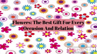 Flowers - The Best Gift For Every Occasion And Relation