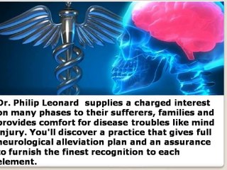 Dr. Philip Leonard- Expert Doctor in Neurological Disease