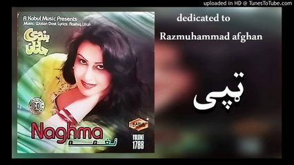 Pashto New Songs 2017 Naghma Official - Tappy