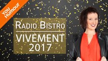 ANNE ROUMANOFF - Radio Bistro : Vivement 2017 !