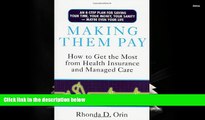 Audiobook  Making Them Pay: How to Get the Most from Health Insurance and Managed Care Rhonda Orin