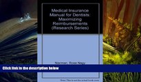Audiobook  Medical Insurance Manual for Dentists: Maximizing Reimbursements (Research Series) Rose