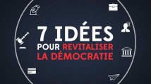 7 idées pour revitaliser la démocratie