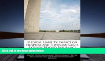 Audiobook  Medical Liability: Impact on Hospital and Physician Costs Extends Beyond Insurance  Pre