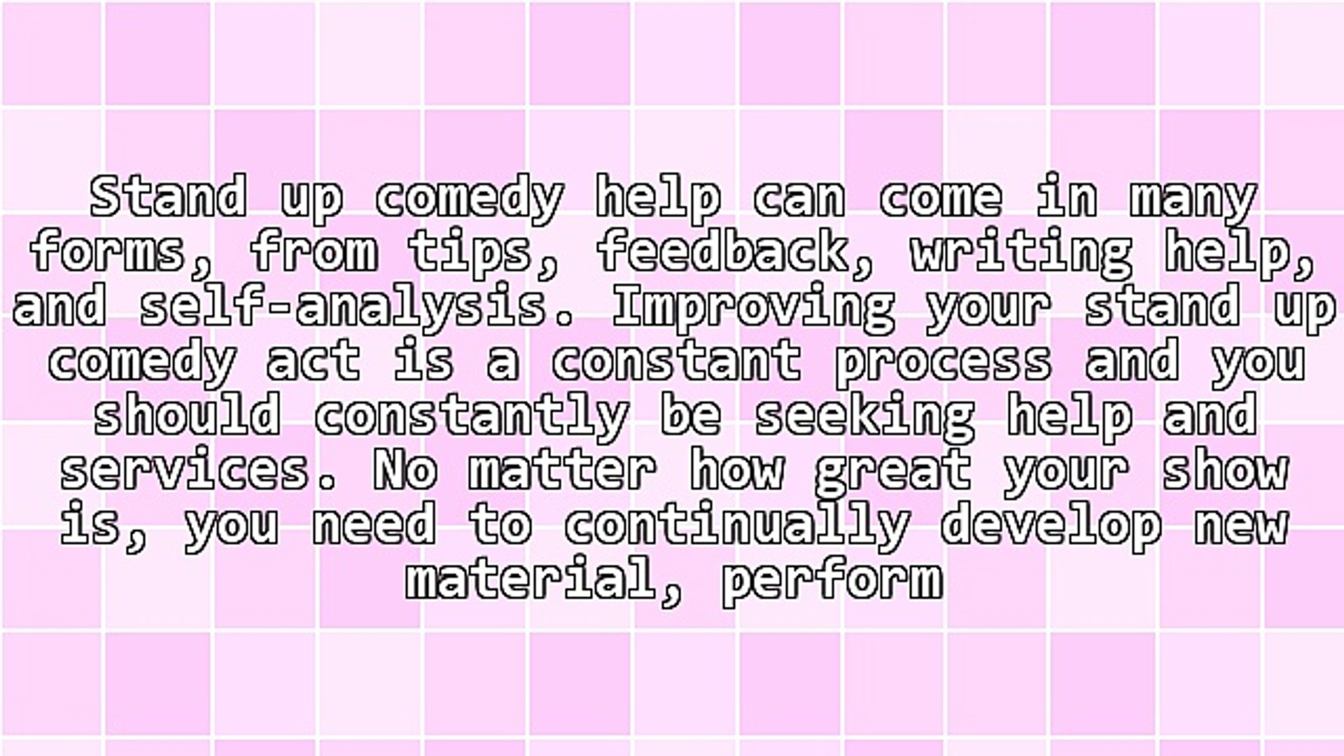 Stand Up Comedy Help