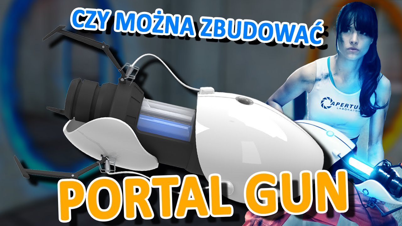 Czy można zbudować Portal Gun? - EUREKA