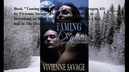 Download Taming the Dragon (Loved by the Dragon, #3) ebook PDF