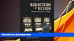 Pre Order Addiction by Design: Machine Gambling in Las Vegas Natasha Dow SchÃ¼ll mp3