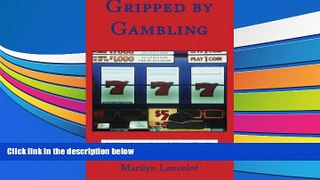 Audiobook Gripped by Gambling Marilyn Lancelot Audiobook Download