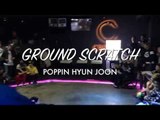 # Performance / at Ground Scratch  [Poppin Hyunjoon 팝핀현준]