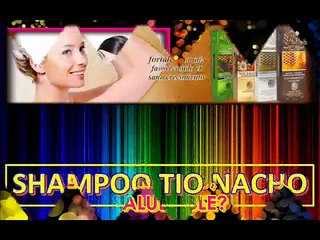 Shampoo Tio Nacho Aclarante para el cabello