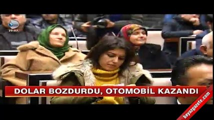 Döviz bozdurdu, 'vosvos araba' kazandı