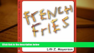 Read Online French Fries For Siblings: The Forgotten Children of Autism For Ipad