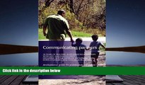 Download [PDF]  Communicating Partners: 30 Years of Building Responsive Relationships with