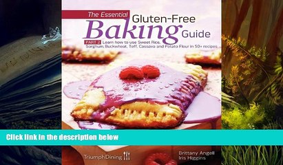 Read Online The Essential Gluten-Free Baking Guide Part 2 Full Book